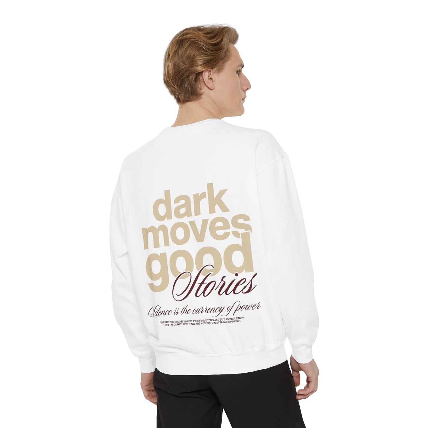 Dark Moves Good Stories Sweatshirt — CROZYX Dark Division