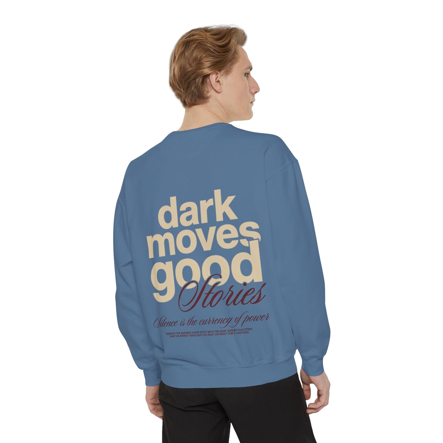 Dark Moves Good Stories Sweatshirt — CROZYX Dark Division