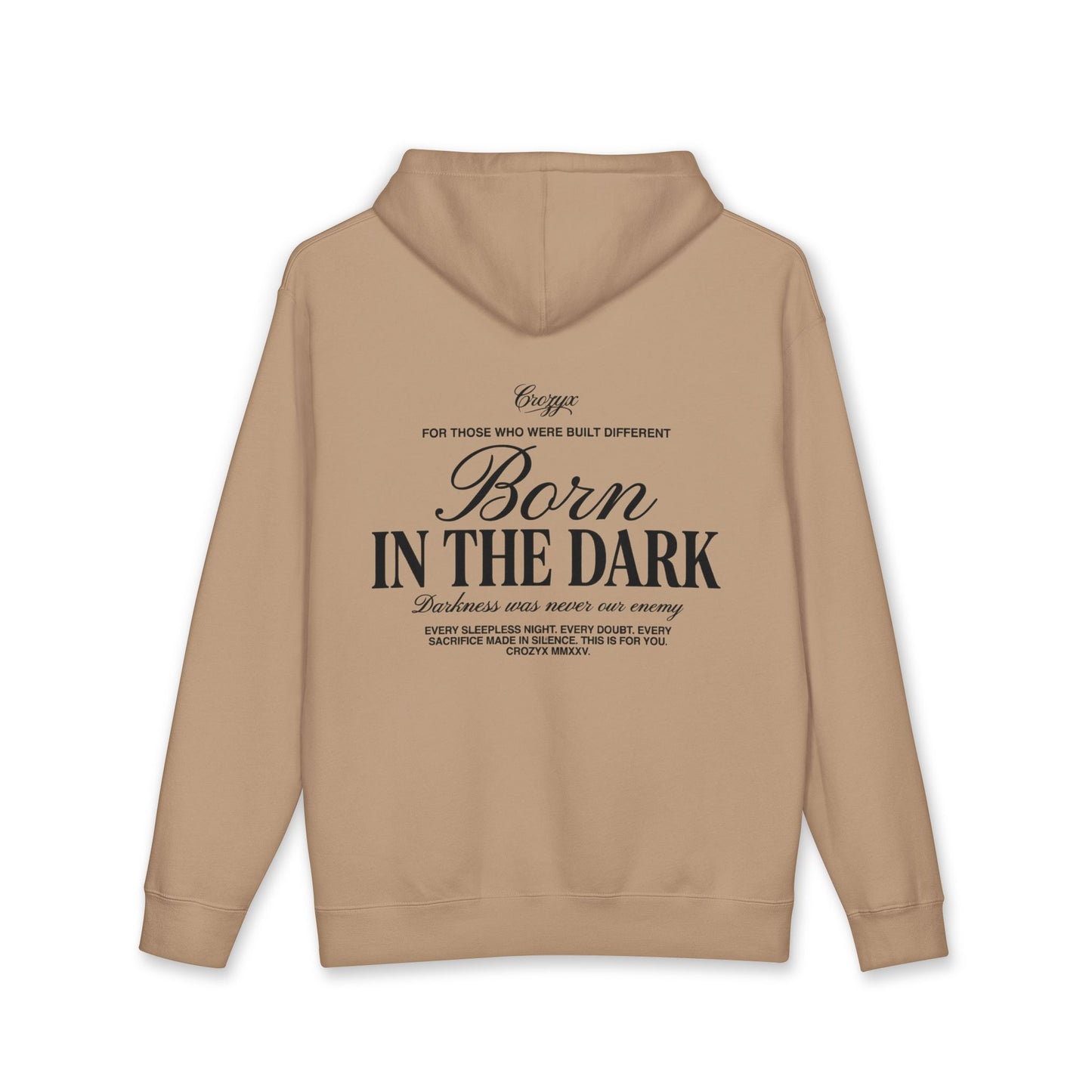 Born In The Dark Hoodie — CROZYX Dark Division