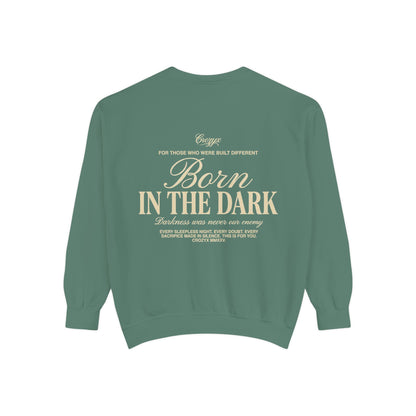 Born In The Dark Crewneck — CROZYX Dark Division