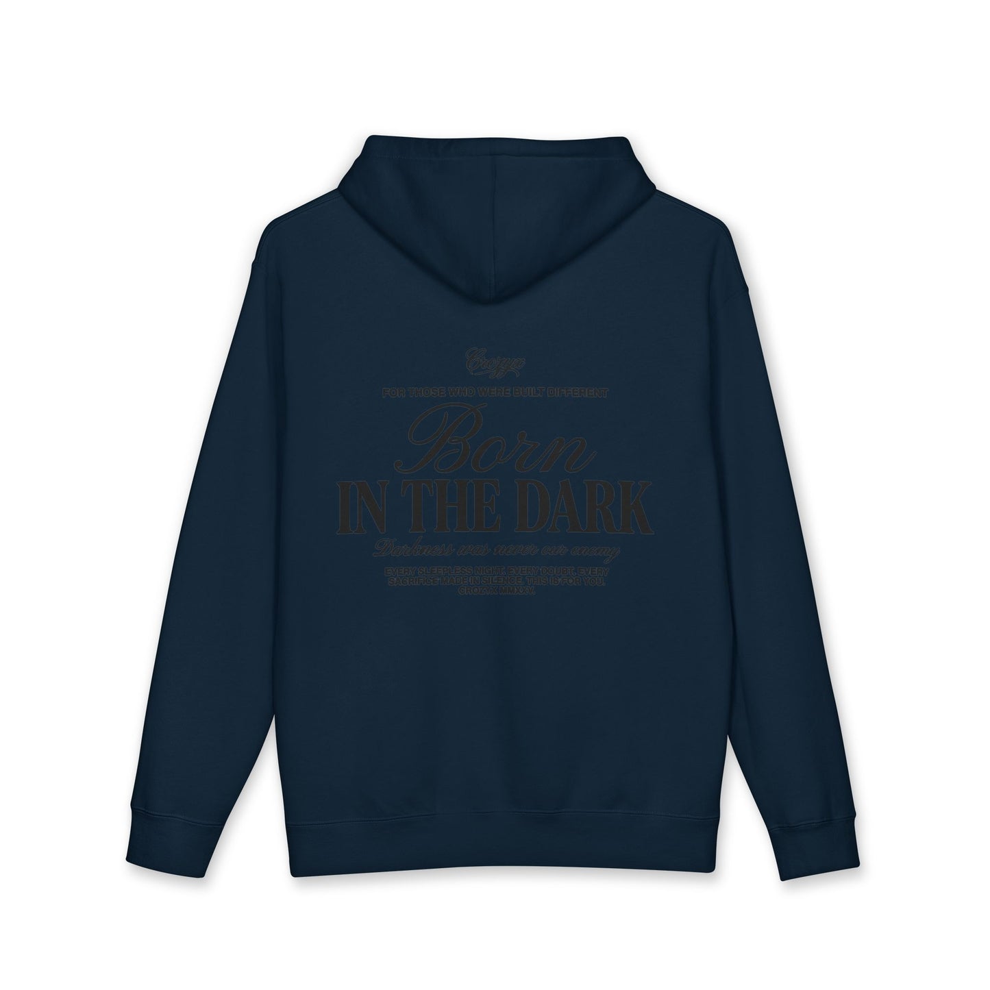 Born In The Dark Hoodie — CROZYX Dark Division