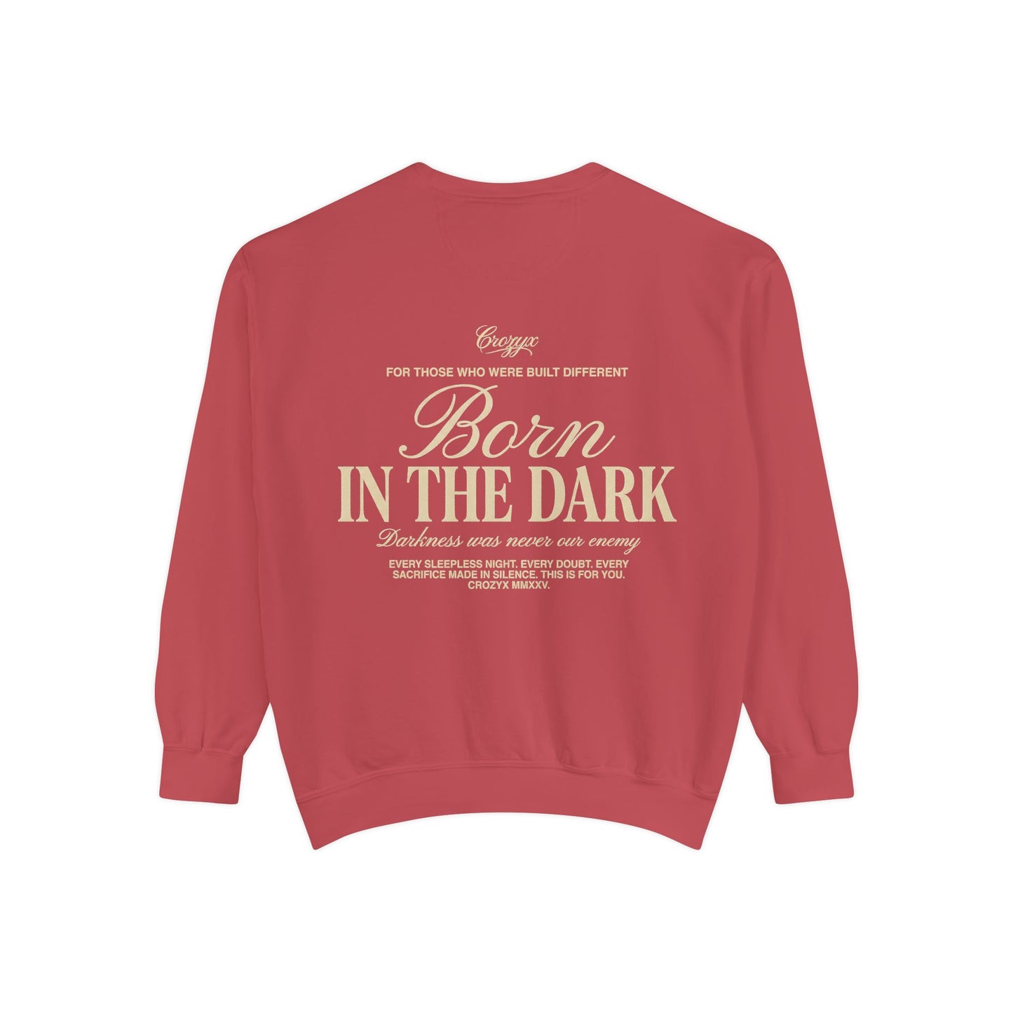 Born In The Dark Crewneck — CROZYX Dark Division