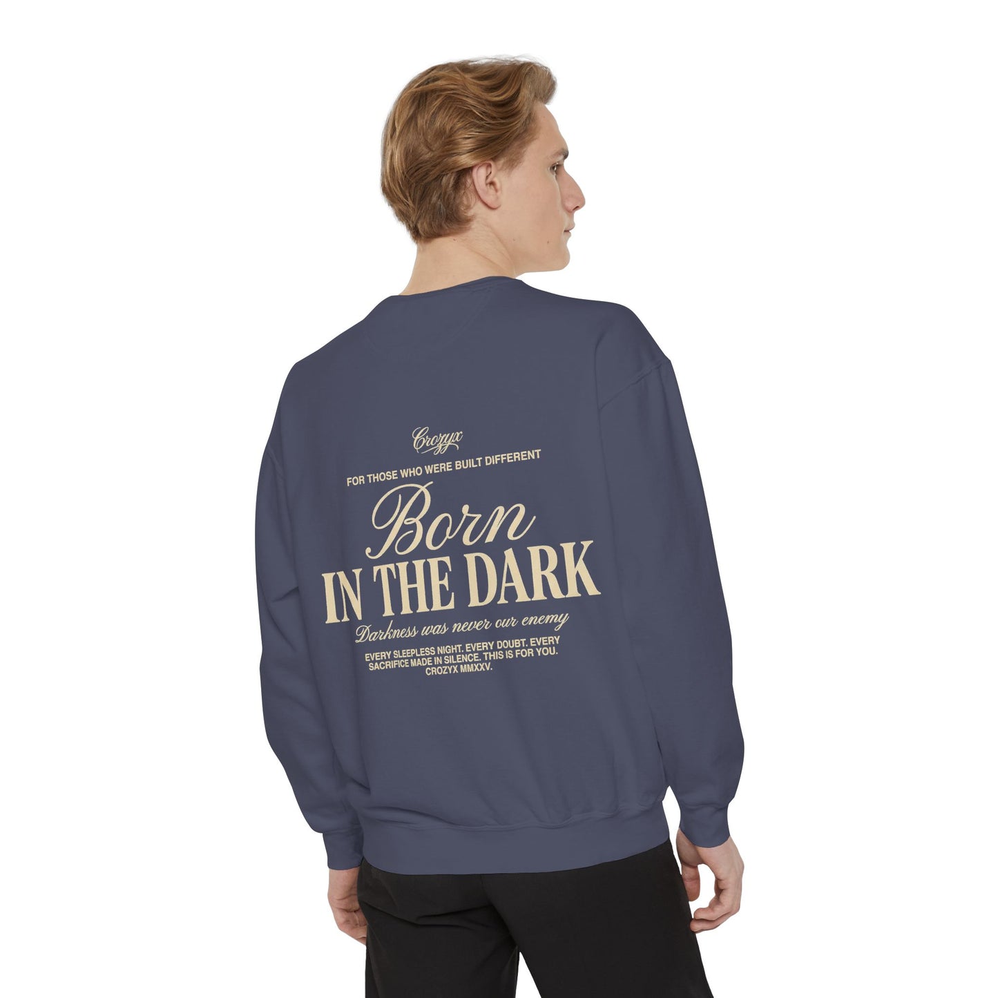Born In The Dark Crewneck — CROZYX Dark Division