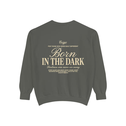 Born In The Dark Crewneck — CROZYX Dark Division