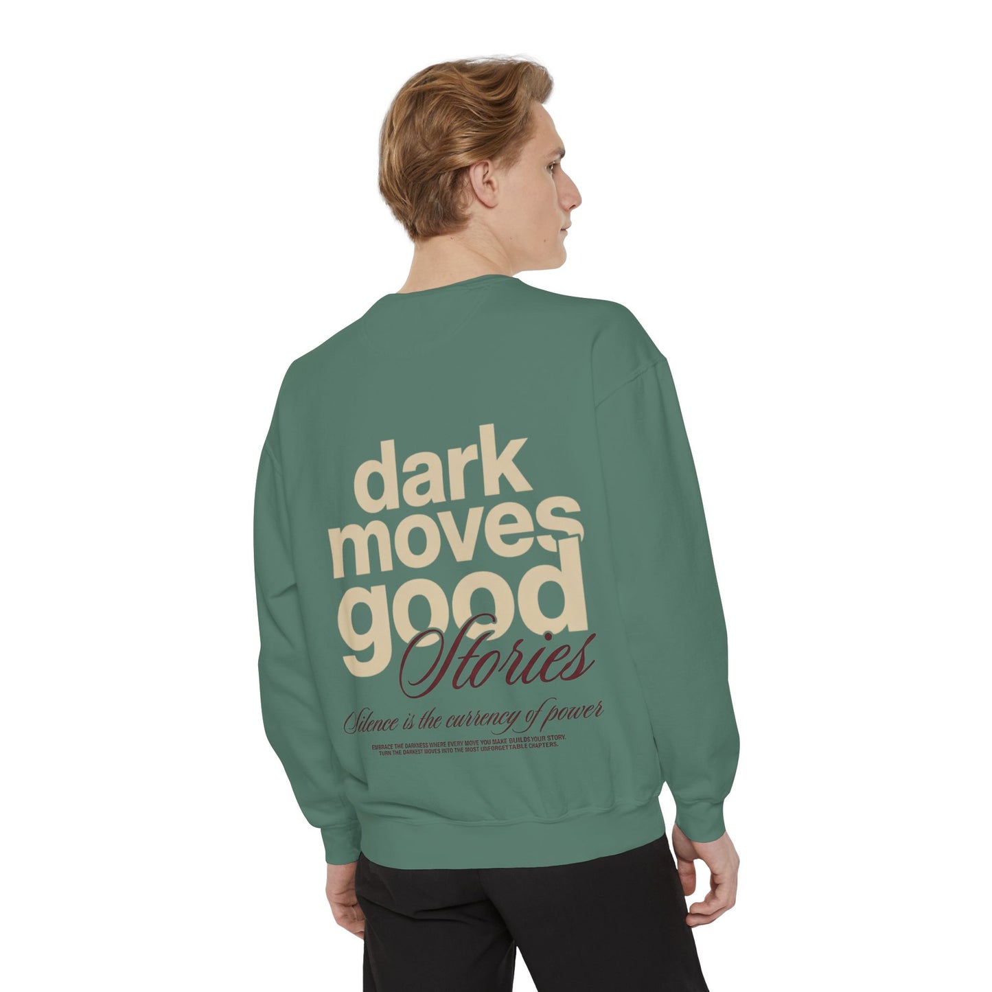 Dark Moves Good Stories Sweatshirt — CROZYX Dark Division