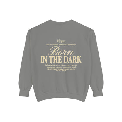 Born In The Dark Crewneck — CROZYX Dark Division