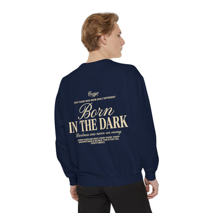 Born In The Dark Crewneck — CROZYX Dark Division