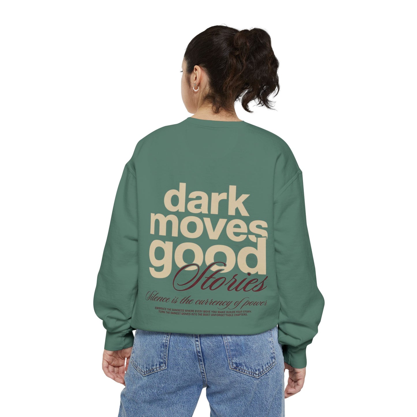 Dark Moves Good Stories Sweatshirt — CROZYX Dark Division