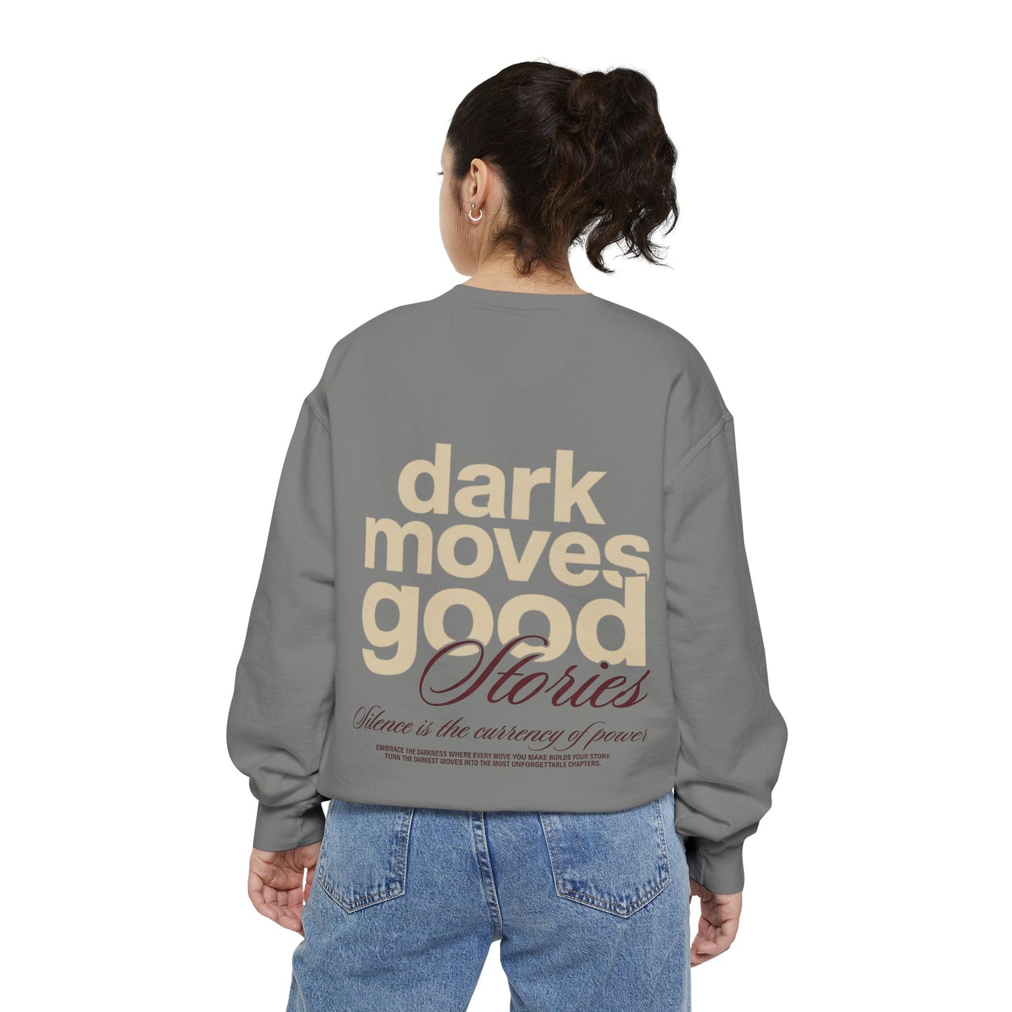 Dark Moves Good Stories Sweatshirt — CROZYX Dark Division