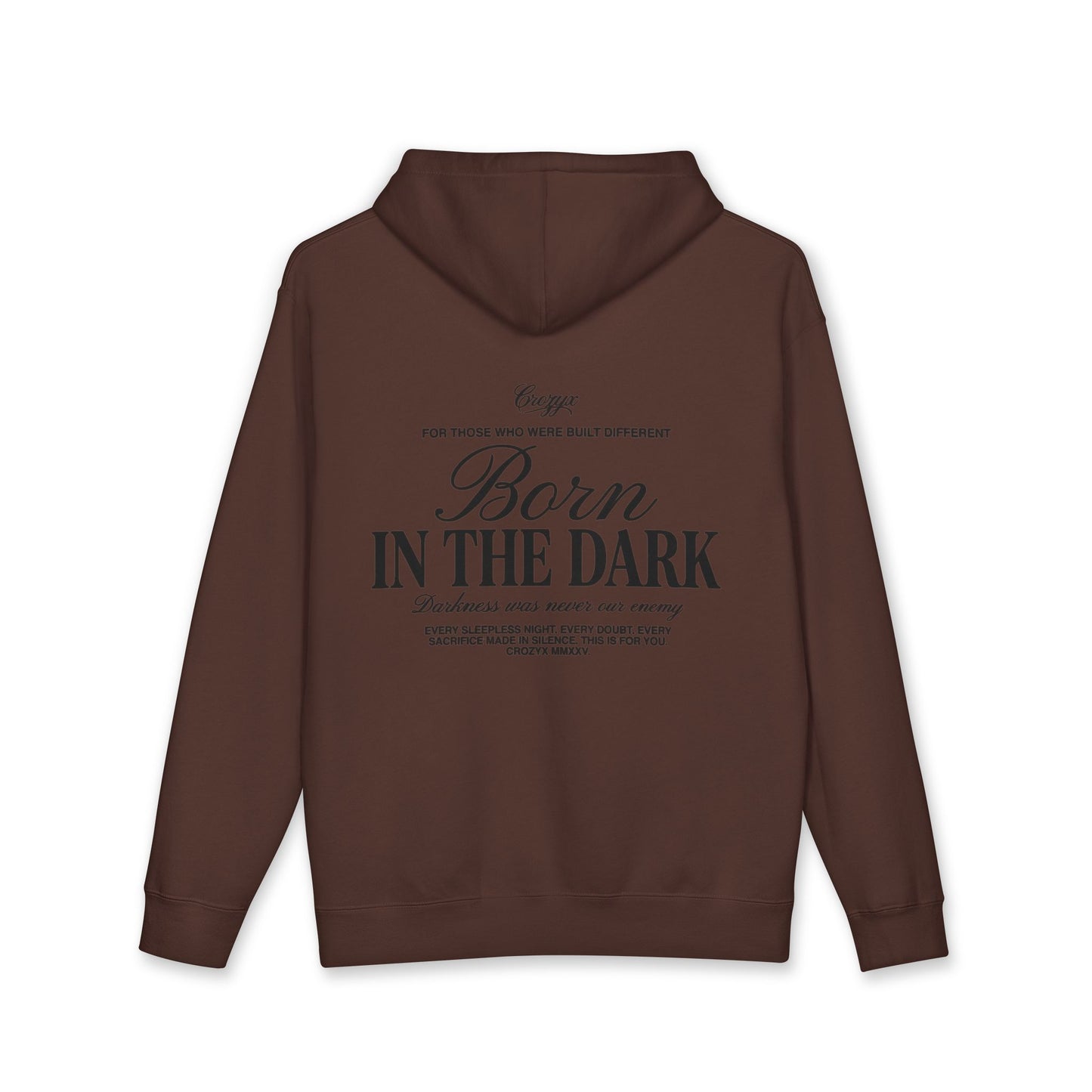 Born In The Dark Hoodie — CROZYX Dark Division