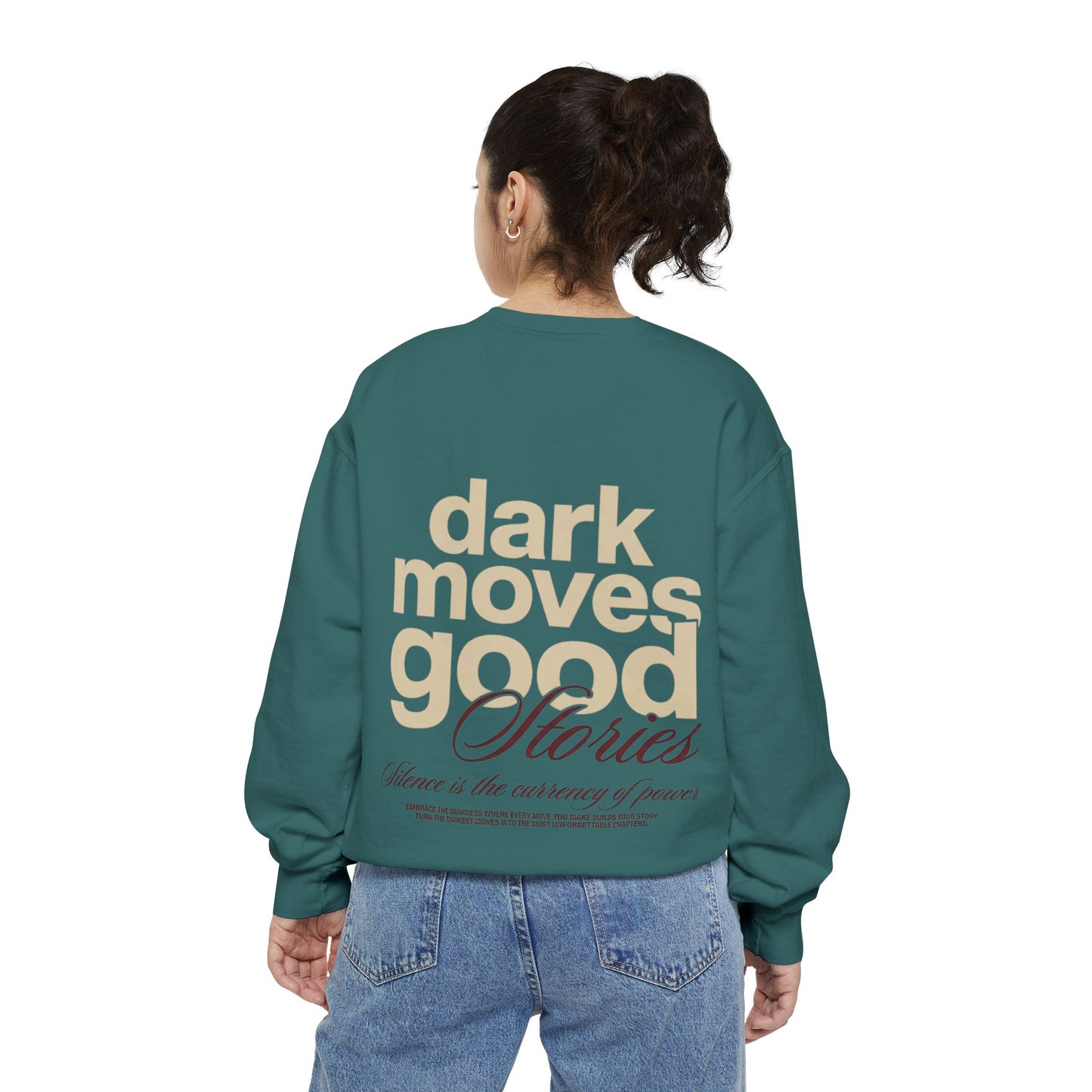 Dark Moves Good Stories Sweatshirt — CROZYX Dark Division