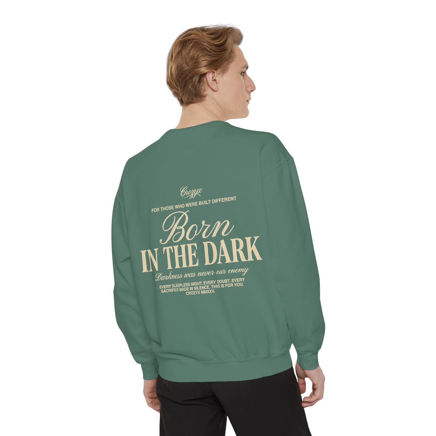 Born In The Dark Crewneck — CROZYX Dark Division