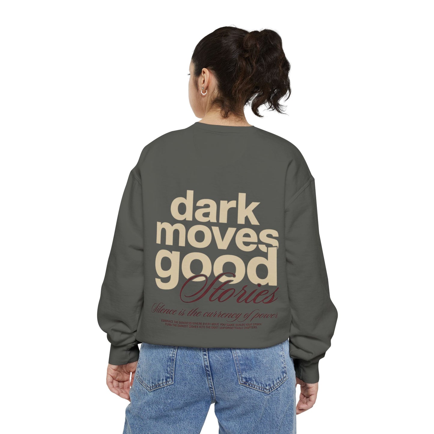 Dark Moves Good Stories Sweatshirt — CROZYX Dark Division